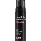 B.Tan Darker I Want The Darkest Tan Possible Tan Mousse